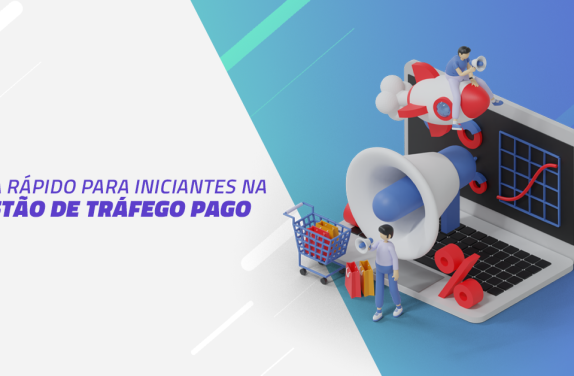 Gestão de tráfego pago: guia rápido para iniciantes
