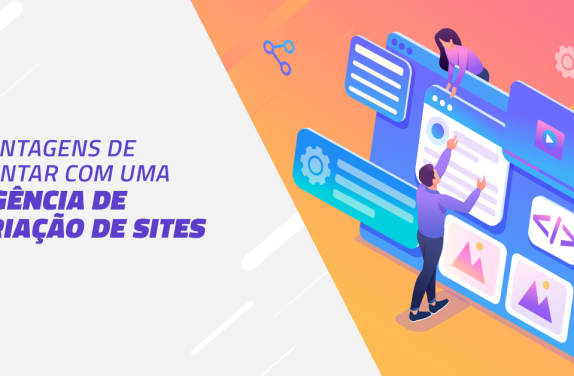 Agência de Criação de sites: por que contratar este serviço?