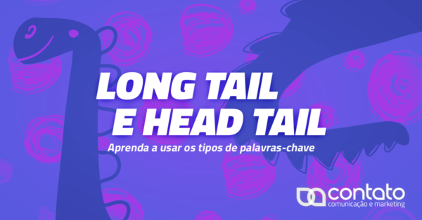 Banner escrito: long tail e head tail