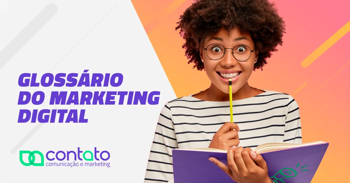 Conheça termos importantes do Marketing Digital